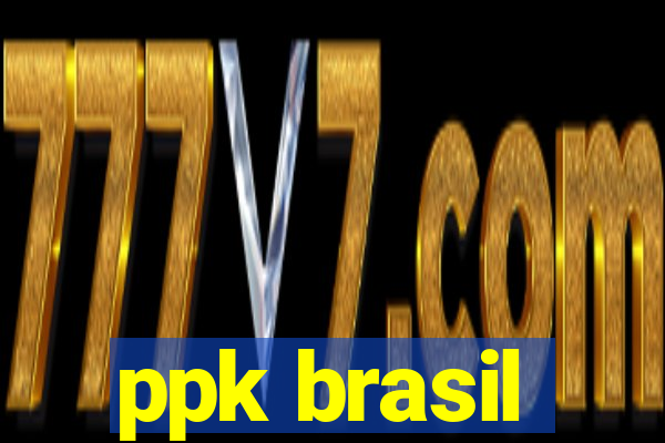 ppk brasil